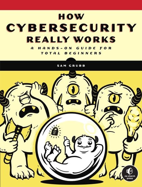 Produktbild: How Cybersecurity Really Works