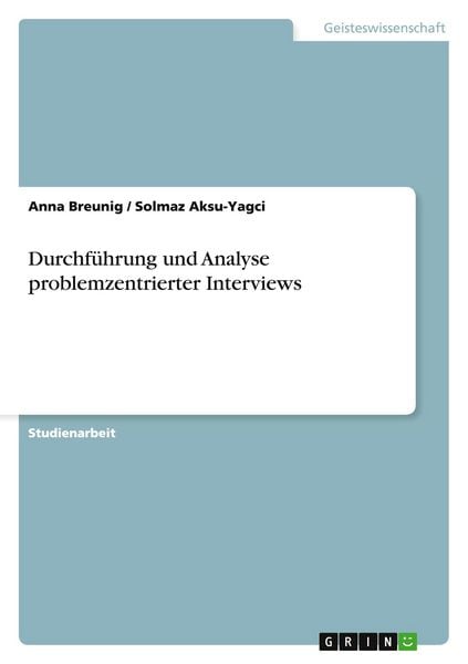 Produktbild: Durchf&uuml;hrung und Analyse problemzentrierter Interviews