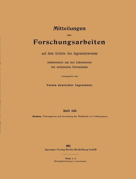 Produktbild: Wirkungsweise und Berechnung der Windkessel von Kolbenpumpen