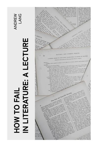 Produktbild: How to Fail in Literature: A Lecture
