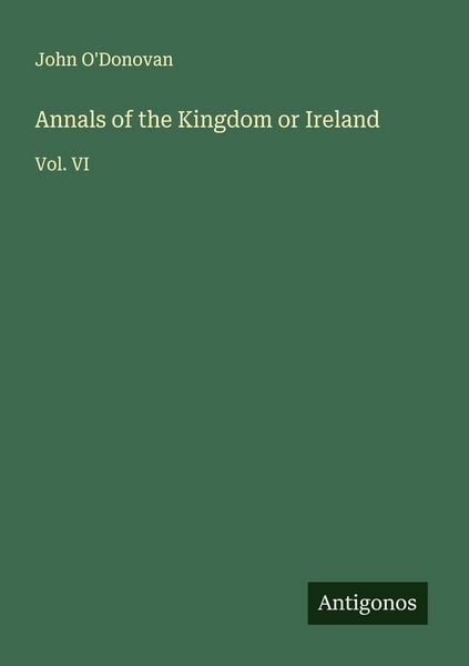 Produktbild: Annals of the Kingdom or Ireland