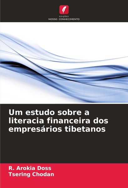 Produktbild: Um estudo sobre a literacia financeira dos empres&aacute;rios tibetanos