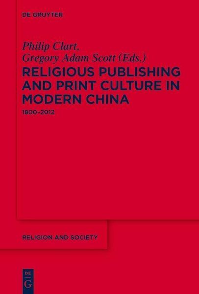 Produktbild: Religious Publishing and Print Culture in Modern China