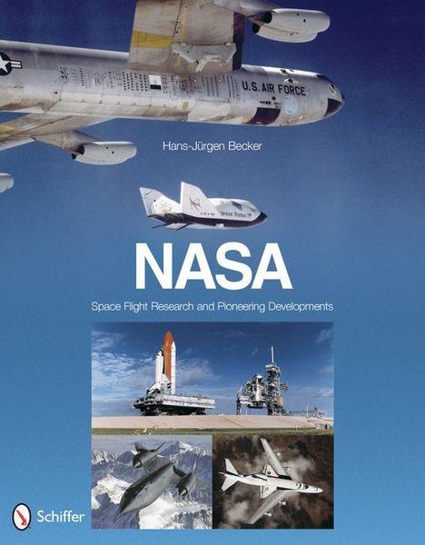 Produktbild: Nasa: Space Flight Research and Pioneering Developments