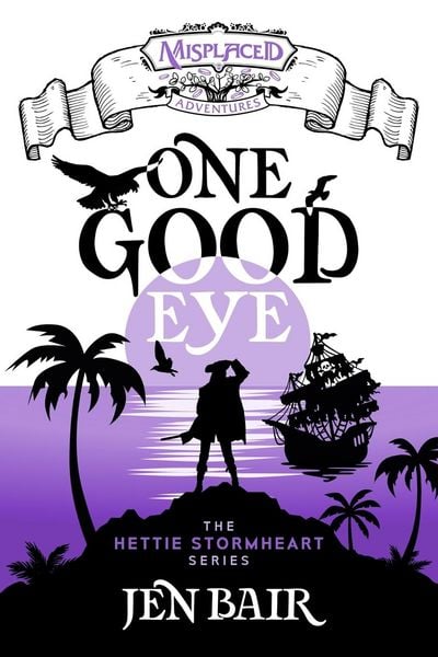 Produktbild: One Good Eye - A Misplaced Adventures Novel