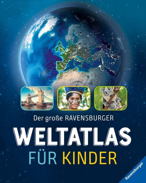 Produktbild: Der gro&szlig;e Ravensburger Weltatlas f&uuml;r Kinder