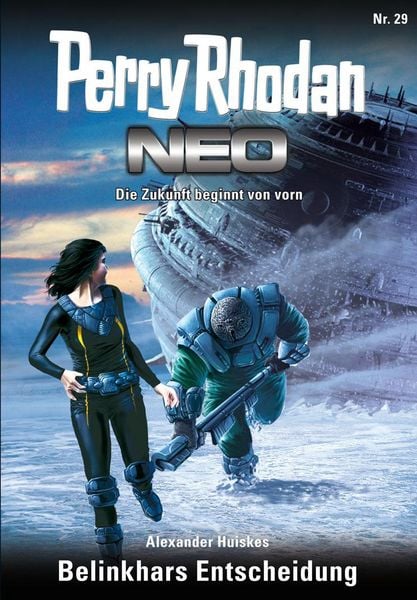 Produktbild: Perry Rhodan Neo 29: Belinkhars Entscheidung
