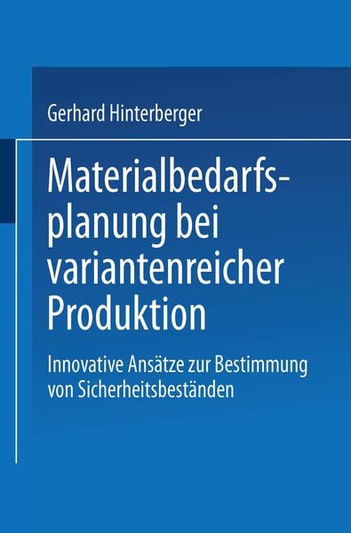 Produktbild: Materialbedarfsplanung bei variantenreicher Produktion