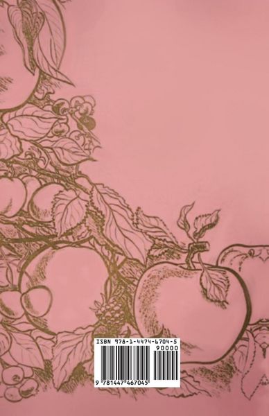 Produktbild: The Illustrated Strawberry Culturist - Containing the History, Sexuality, Field and Garden Culture of Strawberries, Forcing or Pot Culture, How to Grow from Seed, Hybridizing, and all Other Information Necessary to Enable Everyone to Raise their Own Straw