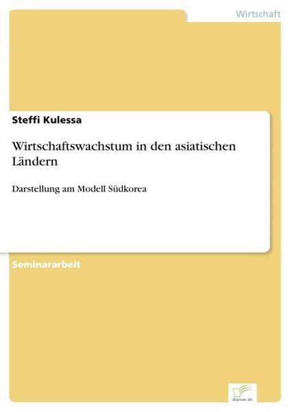 Produktbild: Wirtschaftswachstum in den asiatischen L&auml;ndern