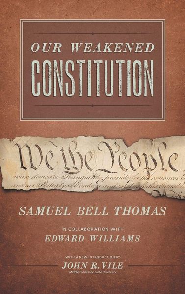 Produktbild: Our Weakened Constitution