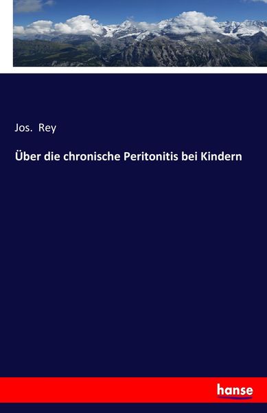 Produktbild: &Uuml;ber die chronische Peritonitis bei Kindern
