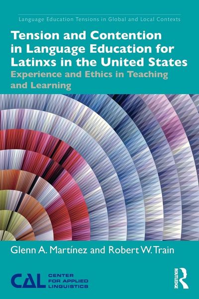 Produktbild: Tension and Contention in Language Education for Latinxs in the United States