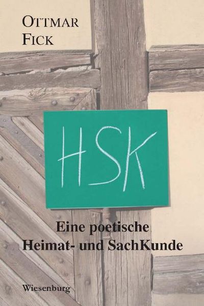 Produktbild: HSK - Eine poetische Heimat- und SachKunde