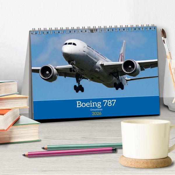 Produktbild: Boeing 787 Kalender (Tischkalender 2026 DIN A5 quer), CALVENDO Monatskalender
