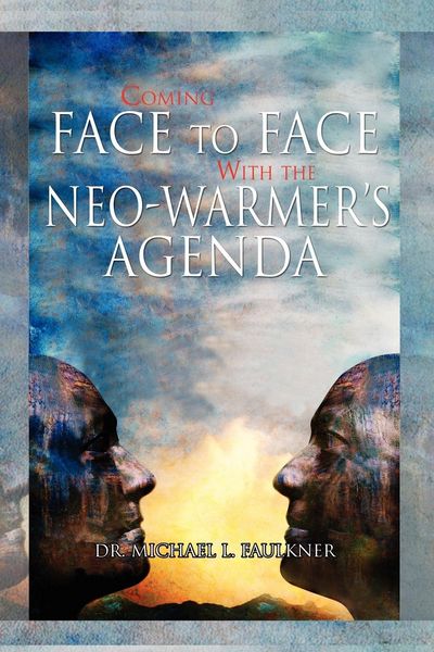 Produktbild: Coming Face to Face with the Neo-Warmer's Agenda