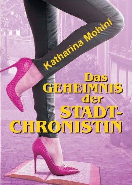 Produktbild: Das Geheimnis der Stadtchronistin
