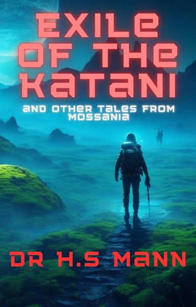Produktbild: Exile of the Katani and Other Tales from Mossania