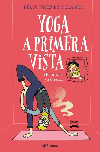 Produktbild: Yoga a primera vista : el amor, ya si eso--