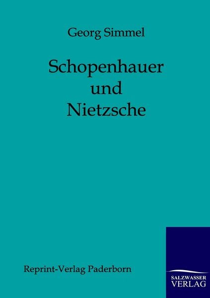 Produktbild: Schopenhauer und Nietzsche