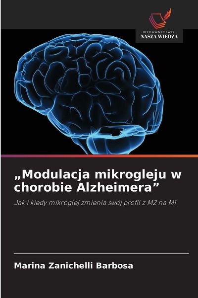 Produktbild: "Modulacja mikrogleju w chorobie Alzheimera"