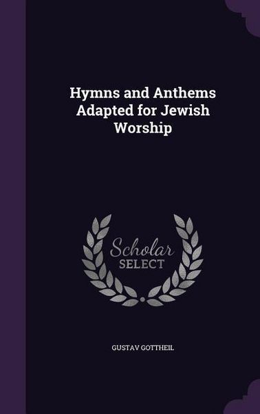 Produktbild: Hymns and Anthems Adapted for Jewish Worship