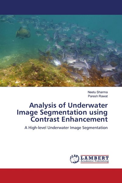 Produktbild: Analysis of Underwater Image Segmentation using Contrast Enhancement