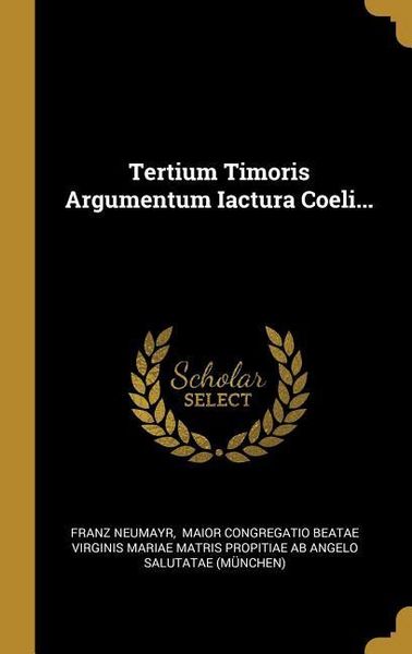 Produktbild: Tertium Timoris Argumentum Iactura Coeli...