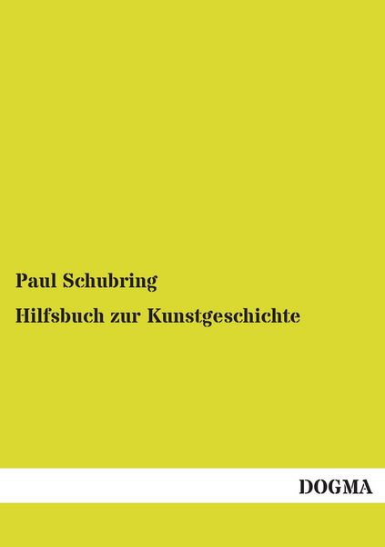Dogma Verlag Hilfsbuch zur Kunstgeschichte