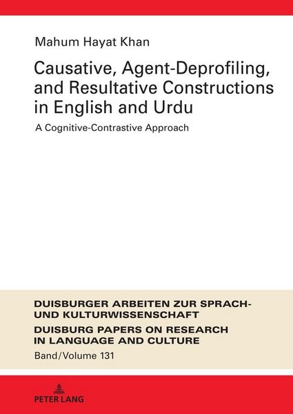 Produktbild: Causative, Agent-Deprofiling, and Resultative Constructions in English and Urdu