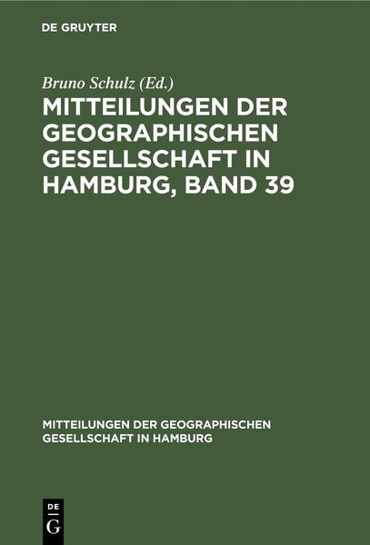 Produktbild: Mitteilungen der Geographischen Gesellschaft in Hamburg, Band 39