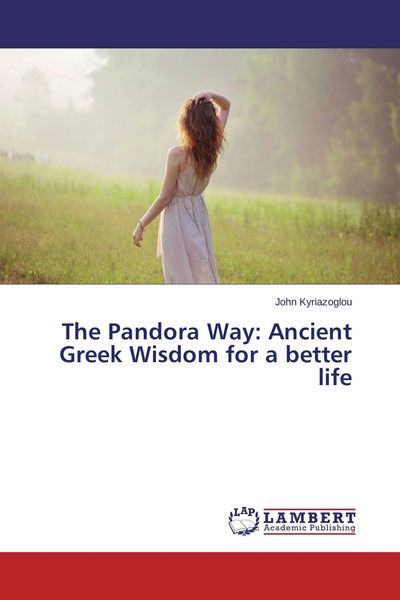 Produktbild: The Pandora Way: Ancient Greek Wisdom for a better life