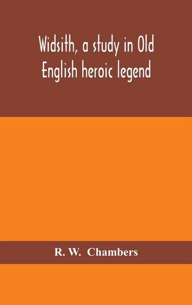 Produktbild: Widsith, A Study In Old English Heroic Legend