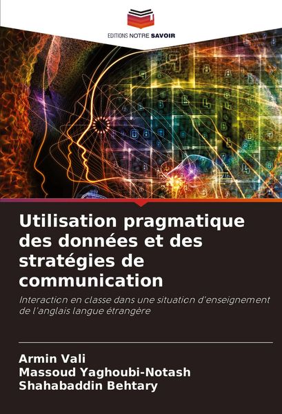 Produktbild: Utilisation pragmatique des donn&eacute;es et des strat&eacute;gies de communication
