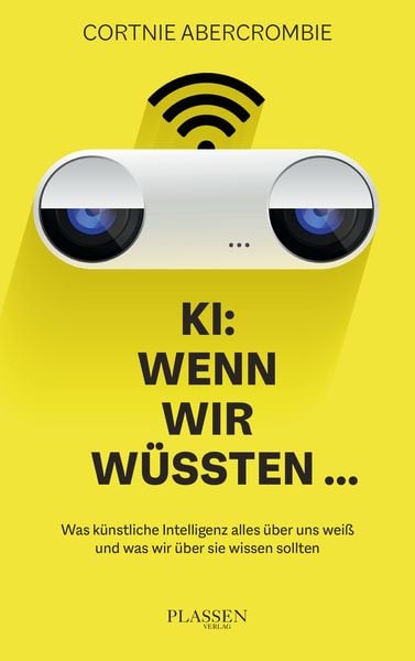 Produktbild: KI: Wenn wir w&uuml;ssten...