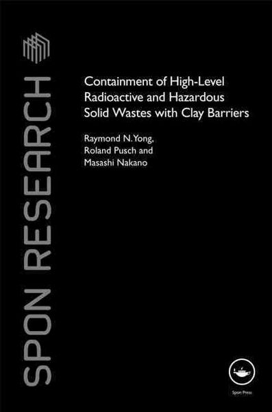 Produktbild: Yong, R: Containment of High-Level Radioactive and Hazardous