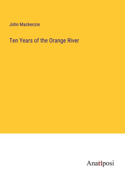 Produktbild: Ten Years of the Orange River