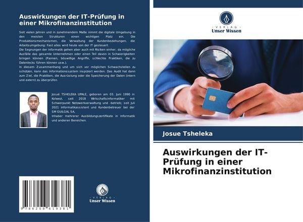 Auswirkungen der IT-Prüfung in einer Mikrofinanzinstitution, Taschenbuch von Josué Tsheleka, Verlag Unser Wissen, 9786208619381