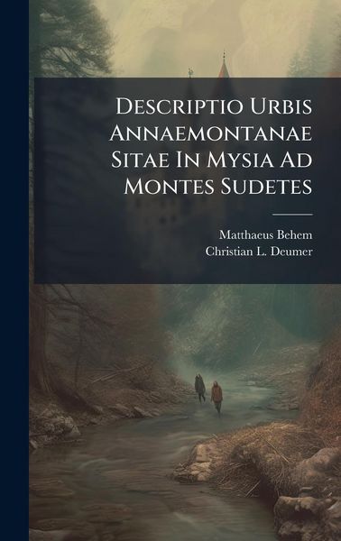Produktbild: Descriptio Urbis Annaemontanae Sitae In Mysia Ad Montes Sudetes