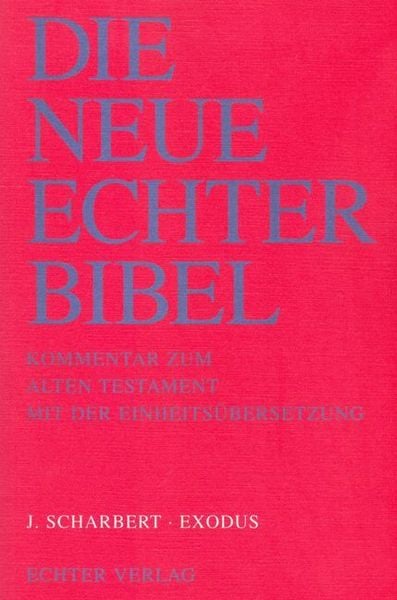 Produktbild: Die Neue Echter-Bibel. Kommentar / Kommentar zum Alten Testament mit Einheits&uuml;bersetzung / Exodus