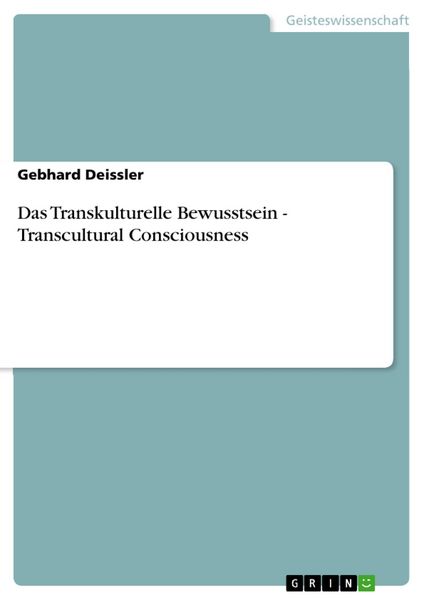 Produktbild: Das Transkulturelle Bewusstsein - Transcultural Consciousness