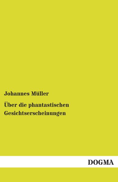 Produktbild: &Uuml;ber die phantastischen Gesichtserscheinungen