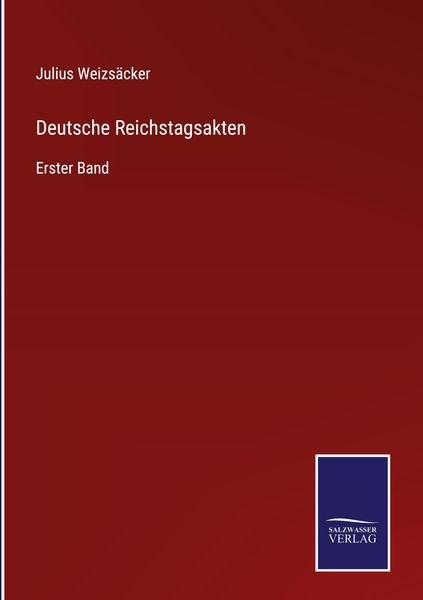 Produktbild: Deutsche Reichstagsakten