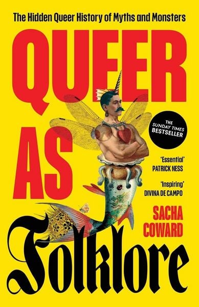 Queer as folklore, Taschenbuch von Sacha Coward, Ingram Publishers Services, 9781807070397