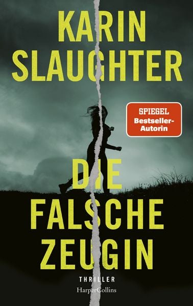 Die falsche Zeugin, Gebundene Ausgabe von Karin Slaughter, HarperCollins