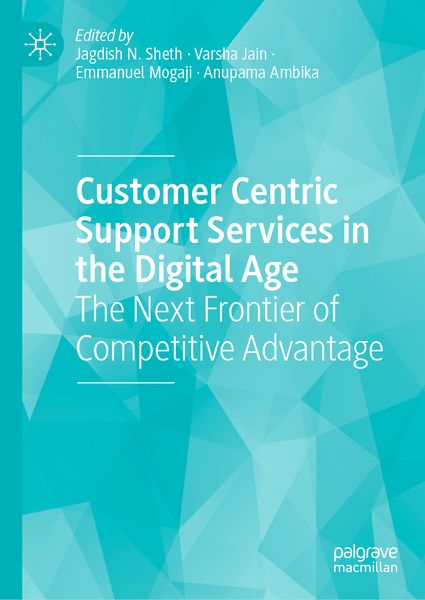 Produktbild: Customer Centric Support Services in the Digital Age
