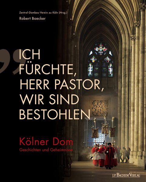 Produktbild: "Ich f&uuml;rchte, Herr Pastor, wir sind bestohlen"