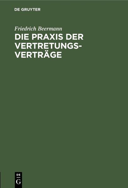 Produktbild: Die Praxis der Vertretungsvertr&auml;ge