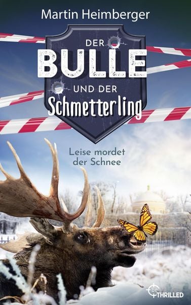 Produktbild: Der Bulle und der Schmetterling - Leise mordet der Schnee