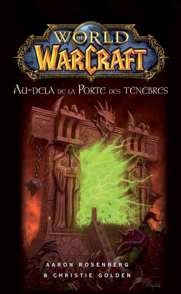 Produktbild: World of Warcraft - Au-del&agrave; de la porte des t&eacute;n&egrave;bres